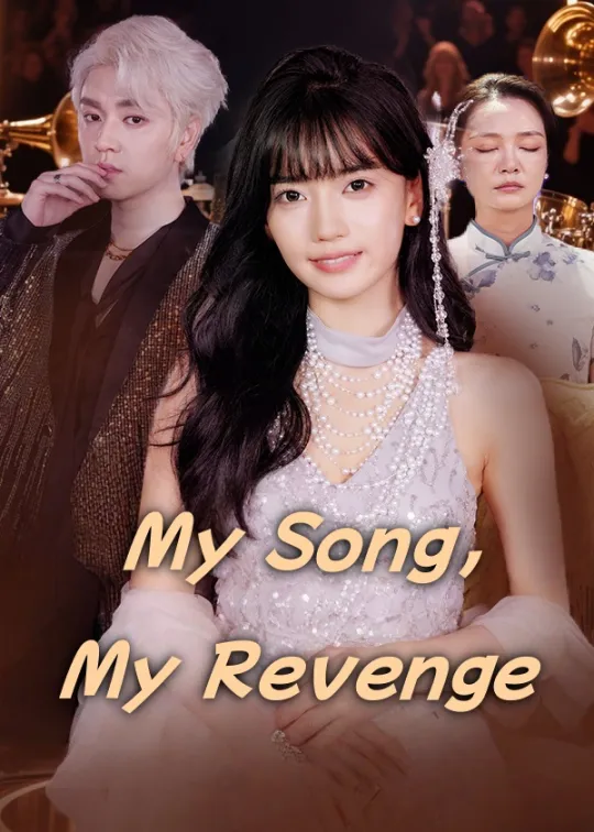 My Song, My Revenge
